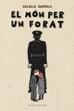 El món per un forat