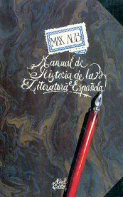 MANUAL DE Hª DE LA LITERATURA ESPAÑOLA