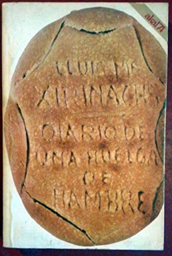 DIARIO DE UNA HUELGA DE HAMBRE *