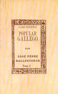 Cancionero popular gallego I