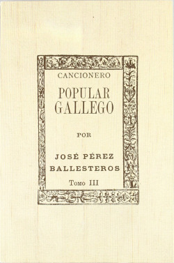 Cancionero popular gallego III