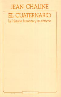 El cuaternario y la historia humana y su entorno social