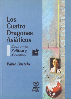 LOS CUATRO DRAGONES ASIÁTICOS - Economía, política y socieda