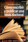 COMO ESCRIBIR Y PUBLICAR UNA TESIS DOCTORAL