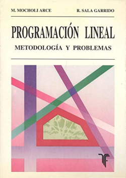 PROGRAMACION LINEAL. METODOLOGIA Y PROBLEMAS.
