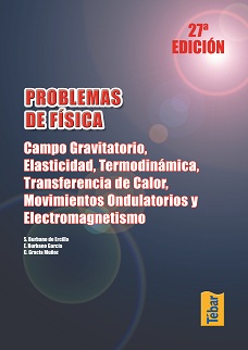 PROBLEMAS DE FISICA. CAMPO GRAVITATORIO, ELASTICIDAD...(27ª