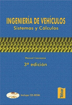 INGENIERÍA DE VEHÍCULOS: SISTEMAS Y CÁLCULOS