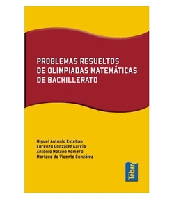 PROBLEMAS RESUELTOS OLIMPIADAS MATEMATICAS BACHILLERATO