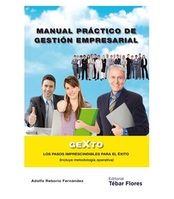 MANUAL PRACTICO DE GESTION EMPRESARIAL (GEXTO)