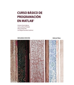 CURSO BASICO DE PROGRAMACION EN MATLAB (2ªED.2014)