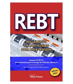 REBT 2015. REGLAMENTO ELECTROTECNICO PARA BAJA TENSION