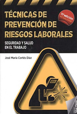 TÈCNICAS DE PREVENCIÓN DE RIESGOS LABORALES