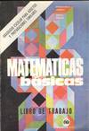 MATEMATICAS BASICAS (LIBRO DE TRABAJO)