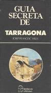 GUIA SECRETA DE TARRAGONA