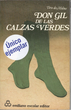 DON GIL DE LAS CALZAS VERDES