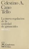 LA NUEVA REGULACION DE LA SOCIEDAD DE GANANCIALES