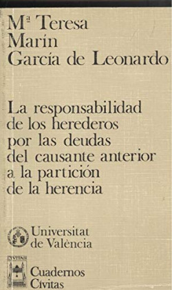 LA RESPONSABILIDAD DE LOS HEREDEROS POR LAS DEUDAS DEL CAUSA