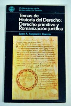 DERECHO PRIMITIVO Y ROMANIZACIÓN JURÍDICA