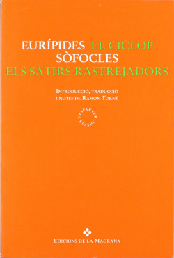 El cíclop. Els sàtirs rastrejadors