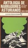 ANTOLOGIA DE NARRADORES ASTURIANOS (1878-1932)