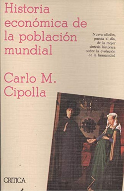 HISTORIA ECONóMICA DE LA POBLACIóN MUNDIAL