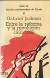 ENTRE LA REFORMA Y LA REVOLUCION