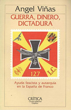 GUERRA, DINERO, DICTADURA