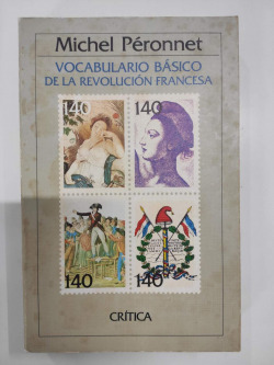 VOCABULARIO BASICO DE LA REVOLUCION FRANCESA