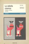 CEBOLLA COSMICA, LA