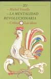 MENTALIDAD REVOLUCIONARIA, LA