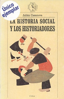 LA HISTORIA SOCIAL Y LOS HISTORIADORES