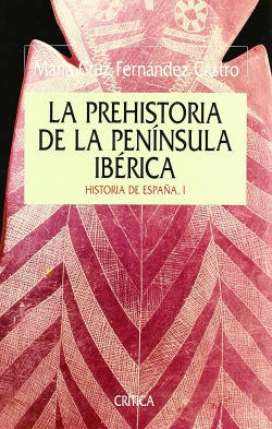 PREHISTORIA DE LA PENíNSULA IBéRICA, LA