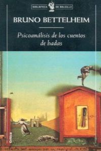 Psicoanálisis de los cuentos de hadas
