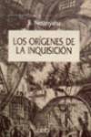Los orígenes de la Inquisición española