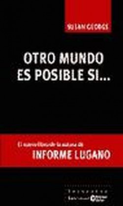 Otro mundo es posible si..