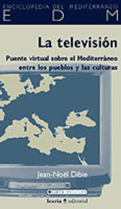 Televisión: puente virtual sobre el Mediterráneo