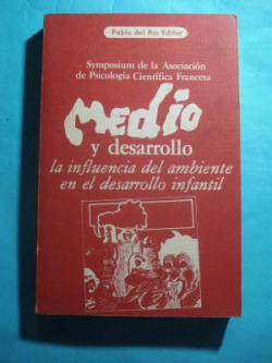 LA INFLUENCIA DEL AMBIENTE EN EL DESARROLLO INFANTIL