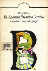 Aparato Psiquico Grupal, El