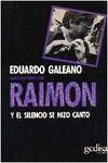 Y El Silencio Se Hizo Canto. Conversaciones Con Raimon