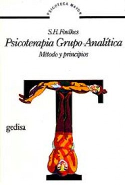 Psicoterapia Grupo-Analitica. Metodo Y Principios