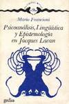 Psicoanalisis, Linguistica Y Epistemologia En Jacques Lacan