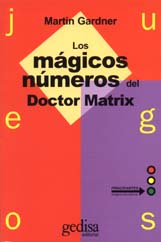 Mágicos números del Doctor Matrix, Los