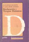 REEDUCACION Y TERAPIAS DINAMICAS