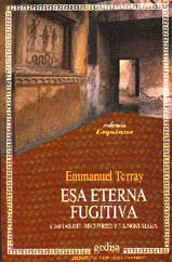 Esa Eterna Fugitiva