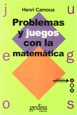 Problemas Y Juegos Con La Matematica