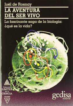 Aventura Del Ser Vivo, La