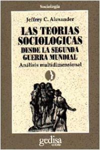 Teorías sociológicas desde la segunda guerra mundial