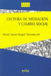 Cultura De Mediacion Y Cambio Social