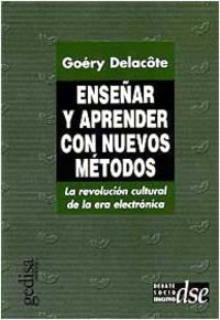 Enseñar Y Aprender Con Nuevos Metodos
