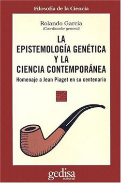 Epistemologia Genetica Y La Ciencia Contemporanea, La